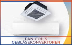 KACHEL GREE FAN COILS Gebläsekonvektoren